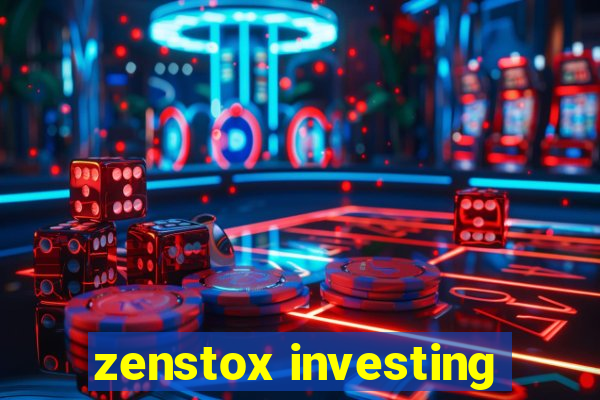 zenstox investing